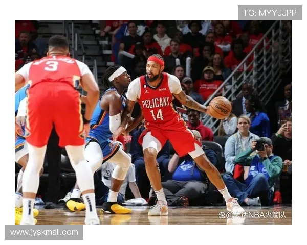 火箭队对阵鹈鹕队乐视直播完整回顾与关键战役解析