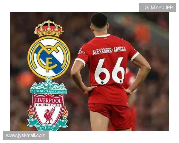 利物浦跟队分析麦卡今夏或转会皇马难以找到替代者 利物浦跟队分析麦卡今夏或转会皇马难以找到替代者